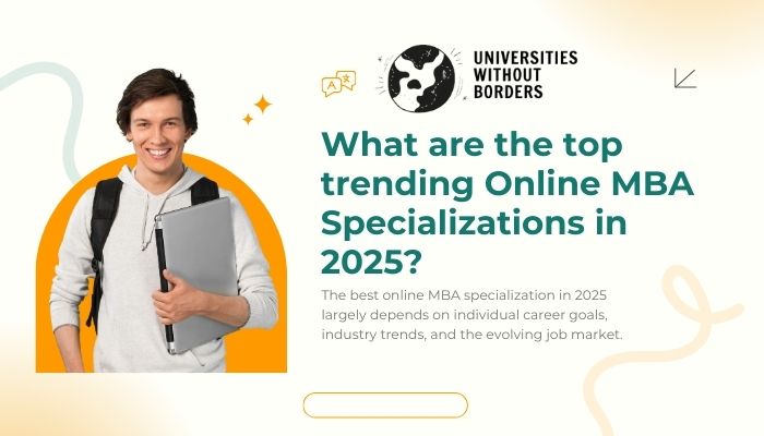 What are the top trending Online MBA Specializations in 2025?